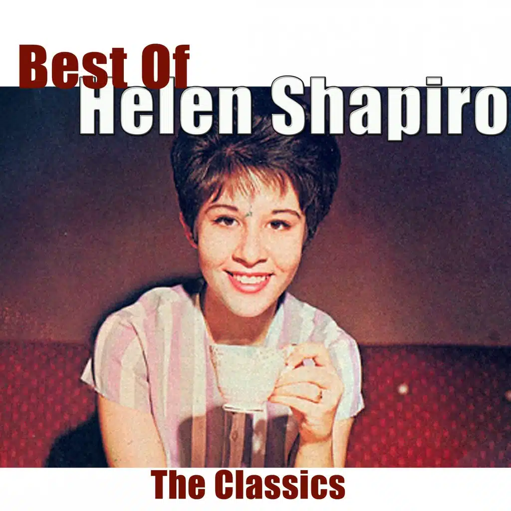 Best of Helen Shapiro - The Classics