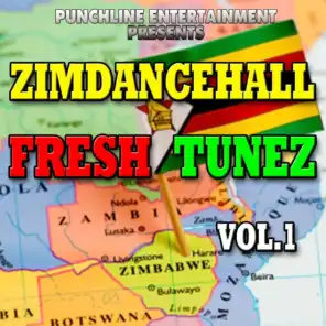 Zimdancehall Fresh Tunez, Vol. 1 - Punchline Entertainment Presents