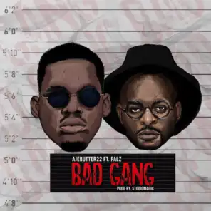 Bad Gang (feat. Falz)