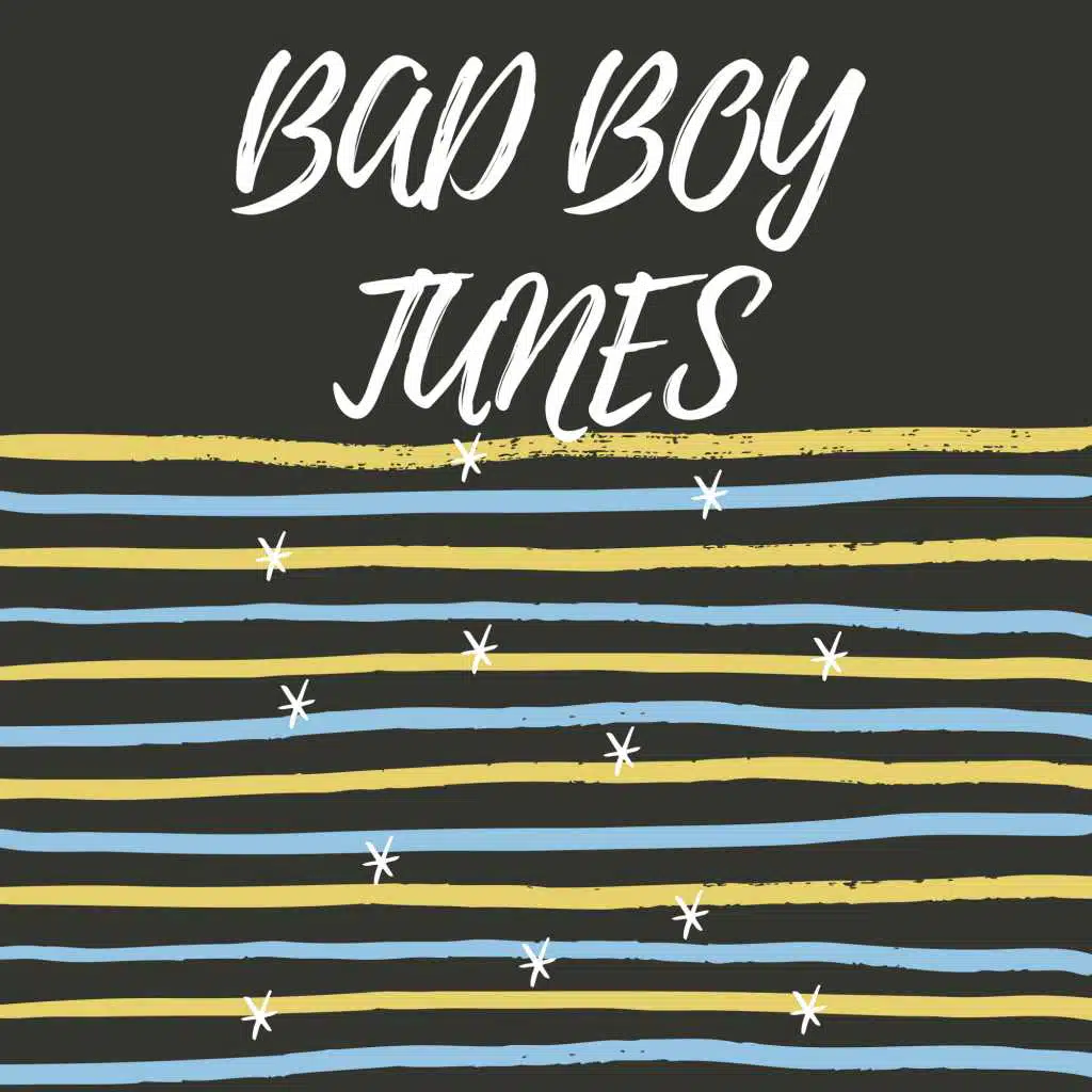 BAD BOY TUNES
