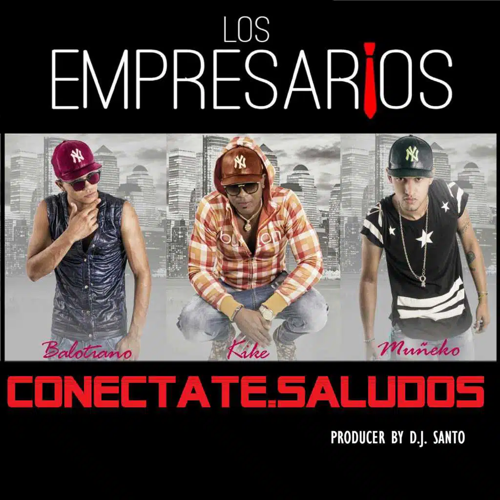 Conectate.Saludos (feat. Balotiano, Varony & Kikelandia)