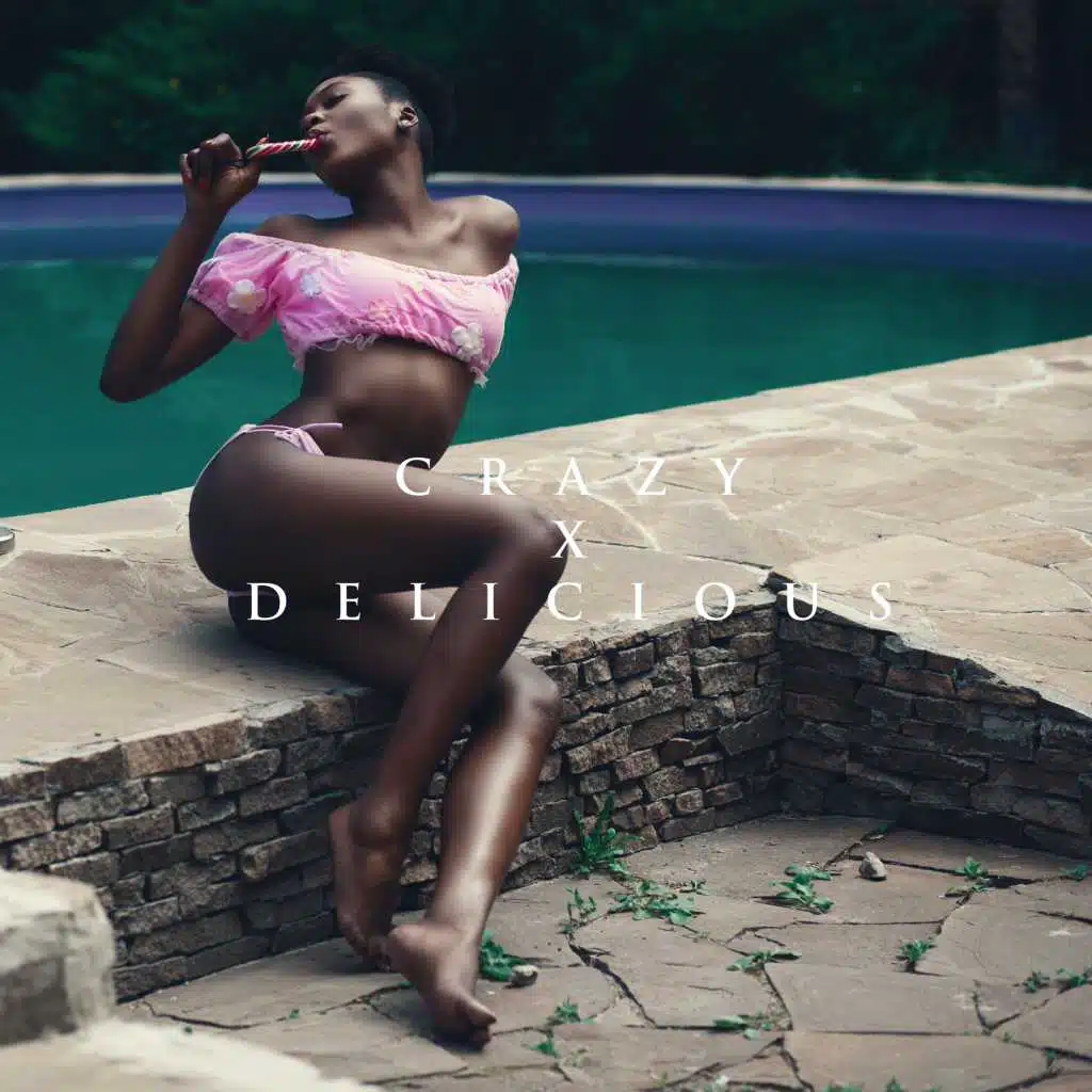 Crazy Delicious