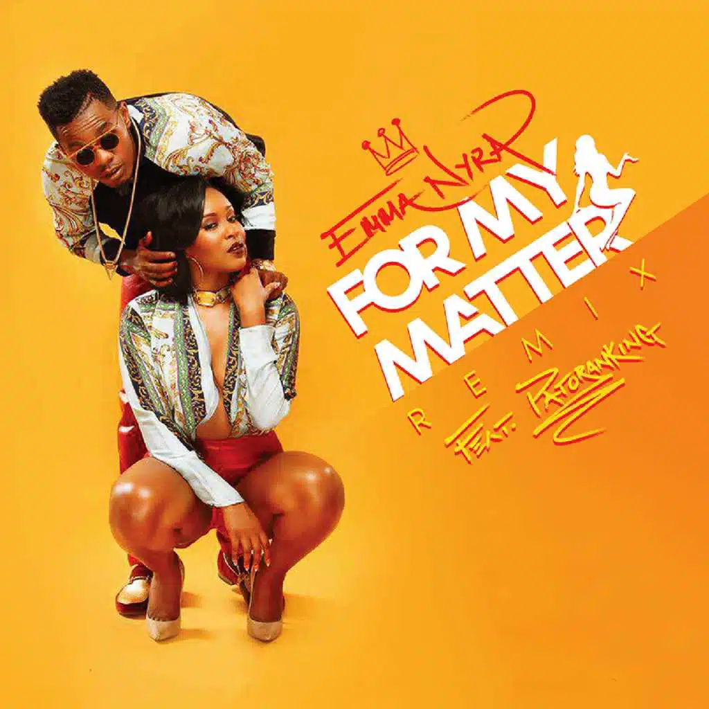 For My Matter (Remix) [feat. Patoranking]