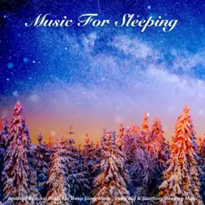 Music for Sleeping: Ambient Binaural Beats For Deep Sleep Music, Sleep Aid & Soothing Sleeping Music