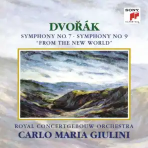 Dvorák: Symphonies Nos. 7 & 9 "From the New World"