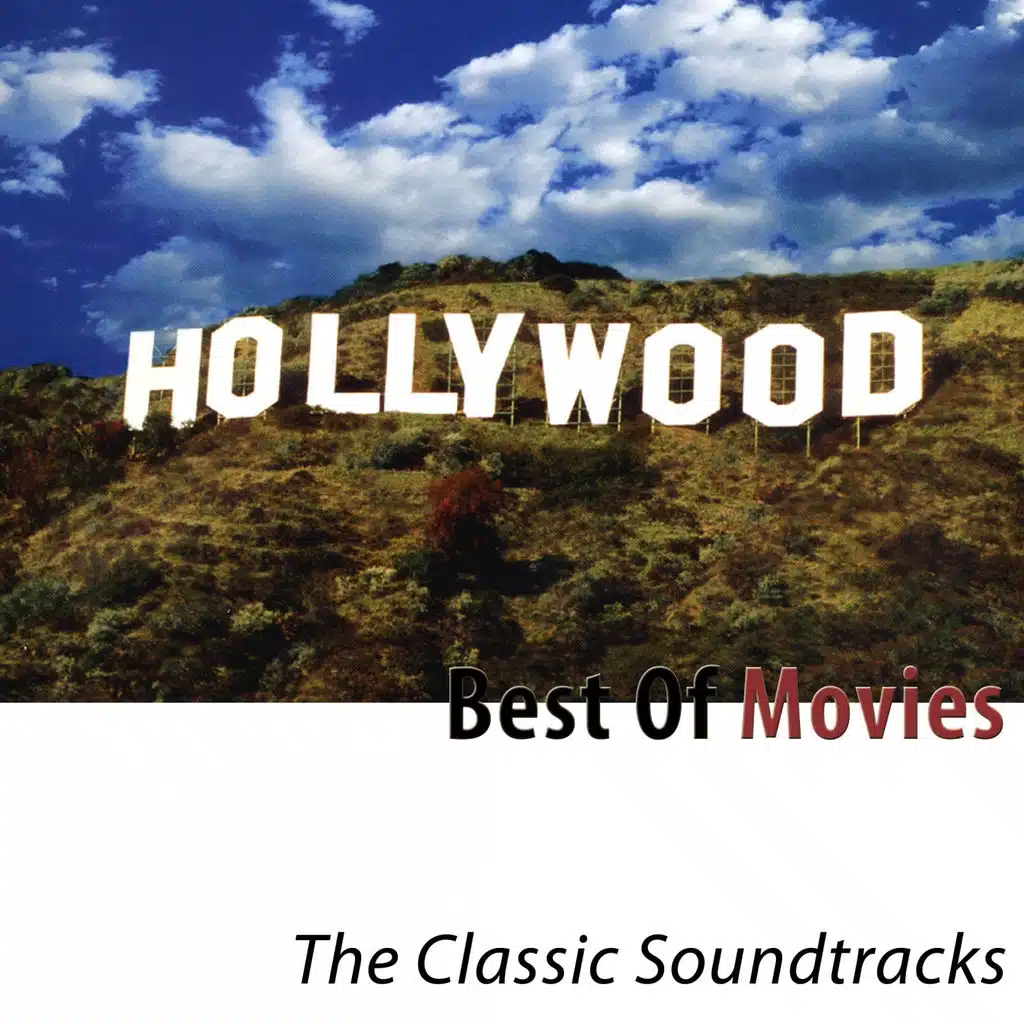 Best of Movies - The Classic Soundtracks