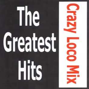 Crazy Loco Mix - The greatest hits