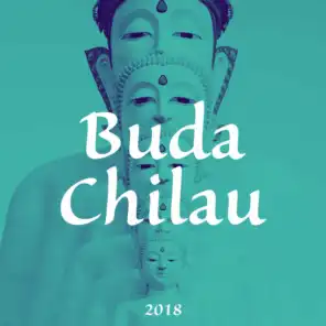 Buda Chilau 2018 - Musica Lounge y Chillout