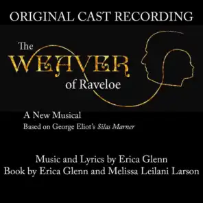 The Weaver of Raveloe (Original Cast Recording)