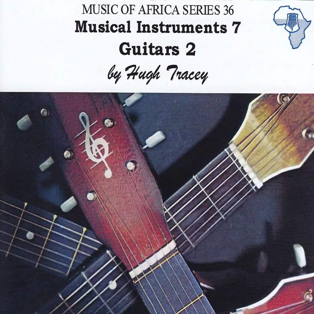 Musical Instuments 7 Guitars 2 - Recorded By Hugh Tracey