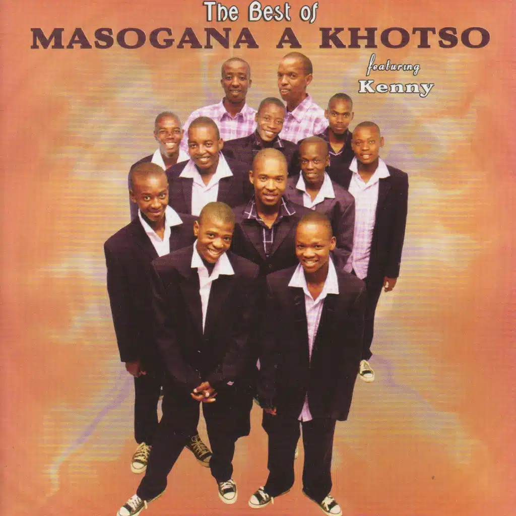 The Best of Masogana a Kgotso