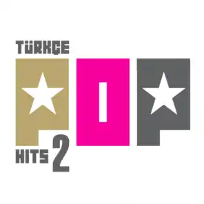 Türkçe Pop Hits, Vol. 2