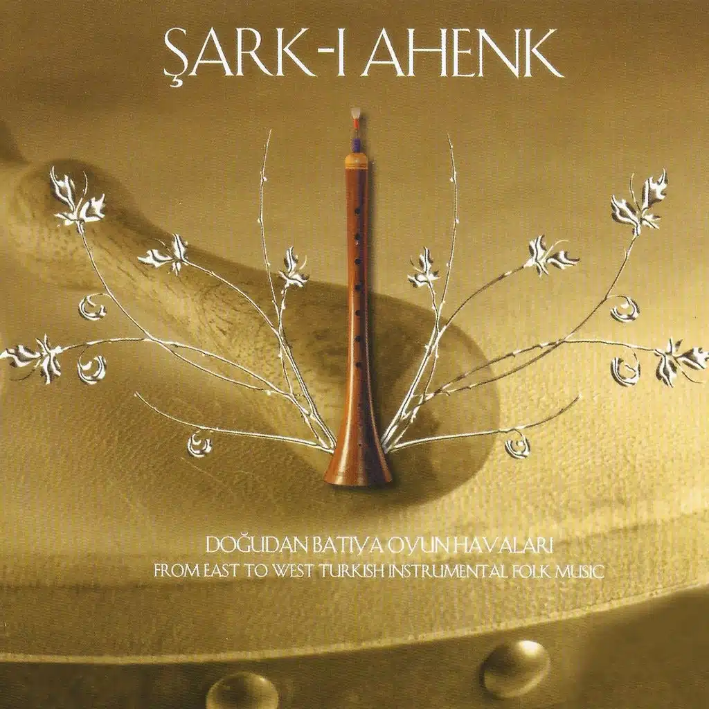 Şark-ı Ahenk (Doğudan Batıya Oyun Havaları)