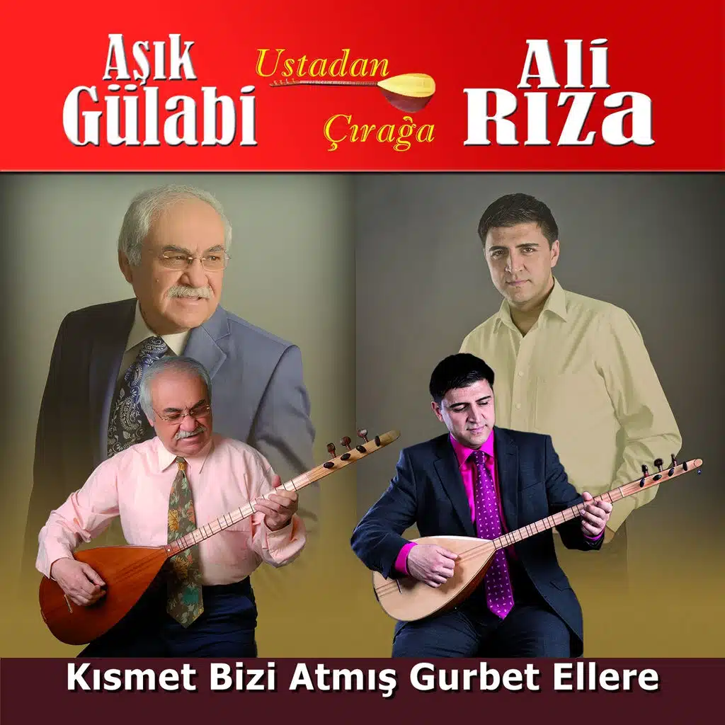 Ustadan Çırağa (Kısmet Bizi Atmış Gurbet Ellere)