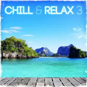 Chill & Relax 3