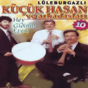 Hey Gidinin Efesi (feat. Osman Çakan, Tamer Kum & Hasan Çakan)