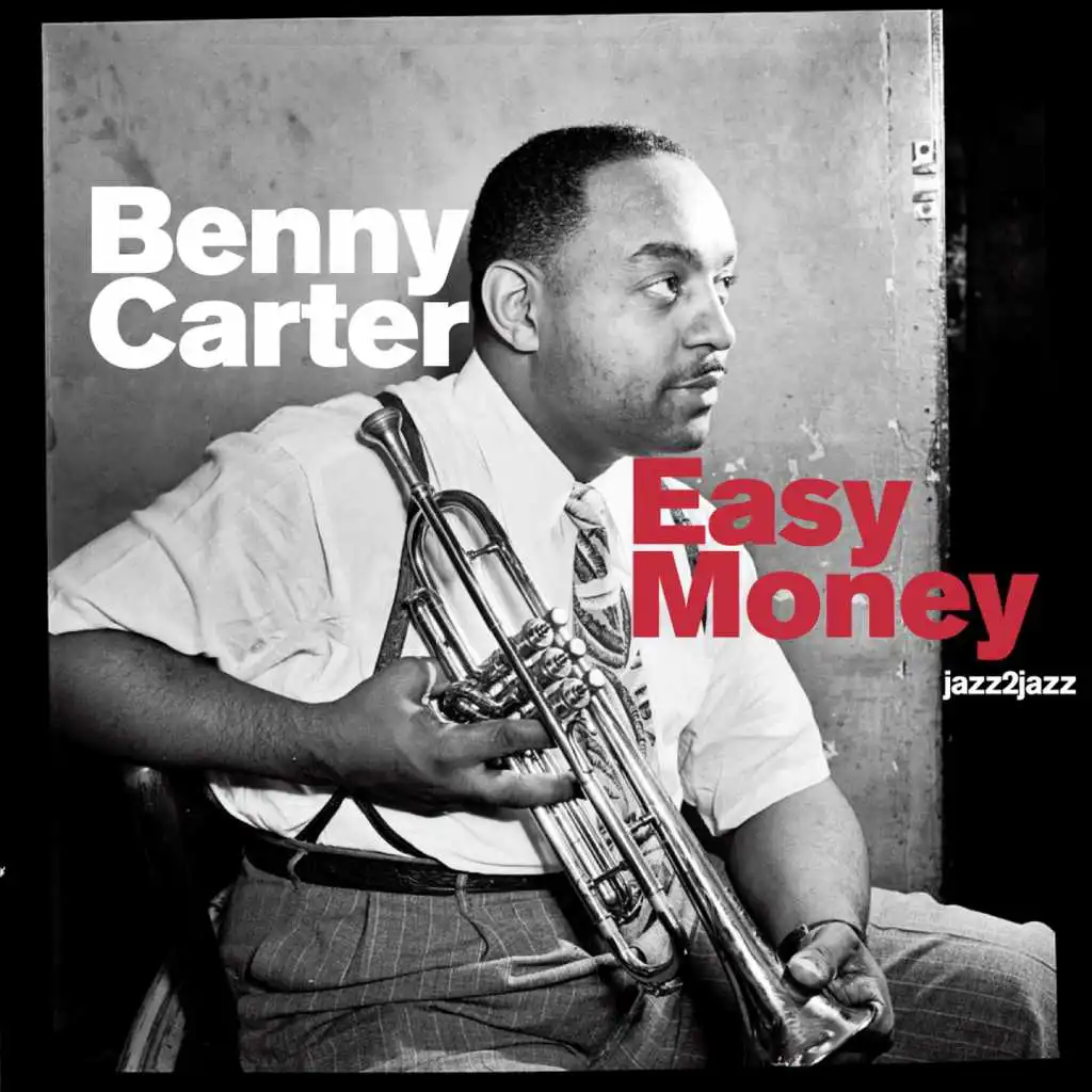 Easy Money - Swinging Through the Year (feat. Barney Bigard, Ben Webster & Shorty Sherock)