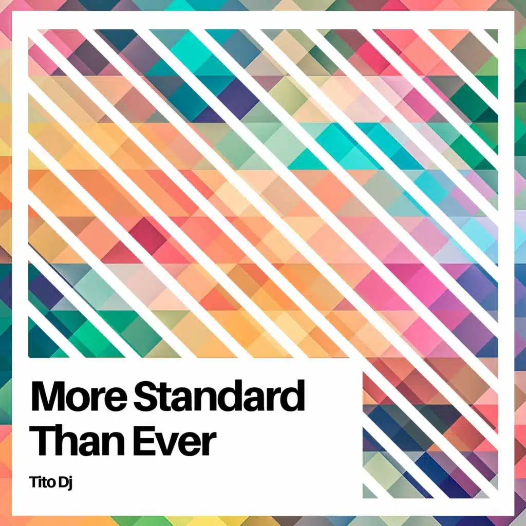 More Standard Than Ever
