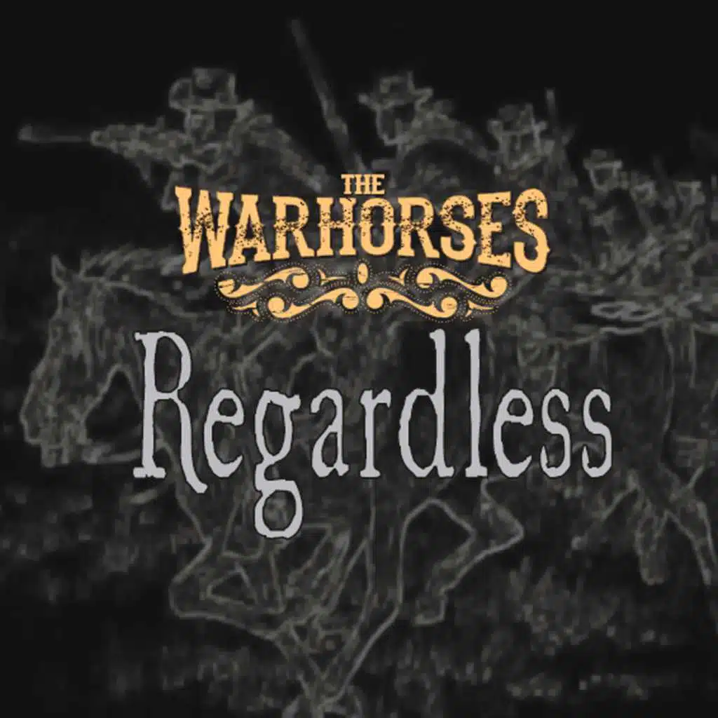 Regardless