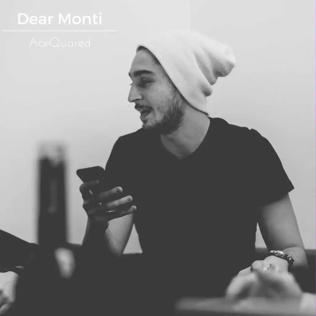 Dear Monti