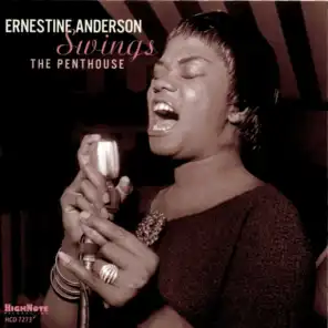 Ernestine Anderson Swings the Penthouse (Recorded Live in 1962)
