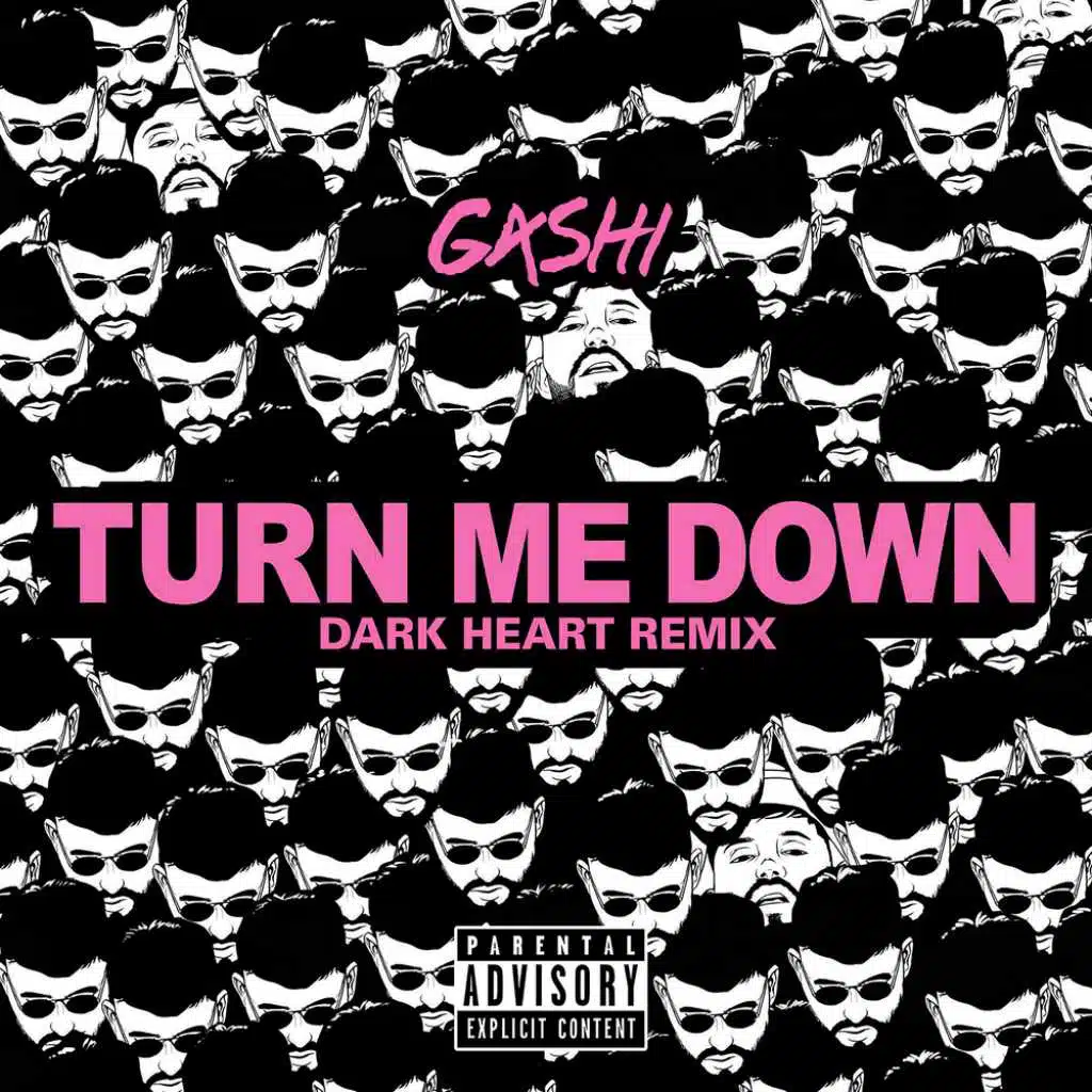 Turn Me Down (Dark Heart Remix)