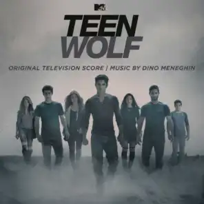 Teen Wolf (Original Television Score)
