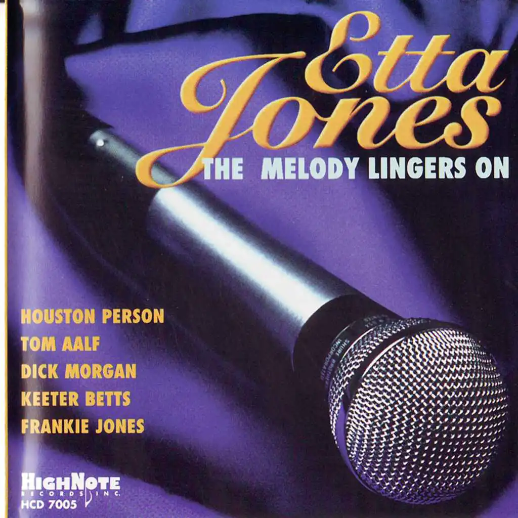 The Melody Lingers On (feat. Dick Morgan, Keeter Betts & Frankie Jones)