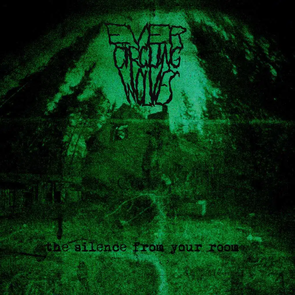 The Silence from Your Room