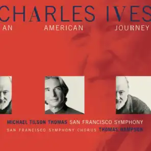 Charles Ives:  An American Journey