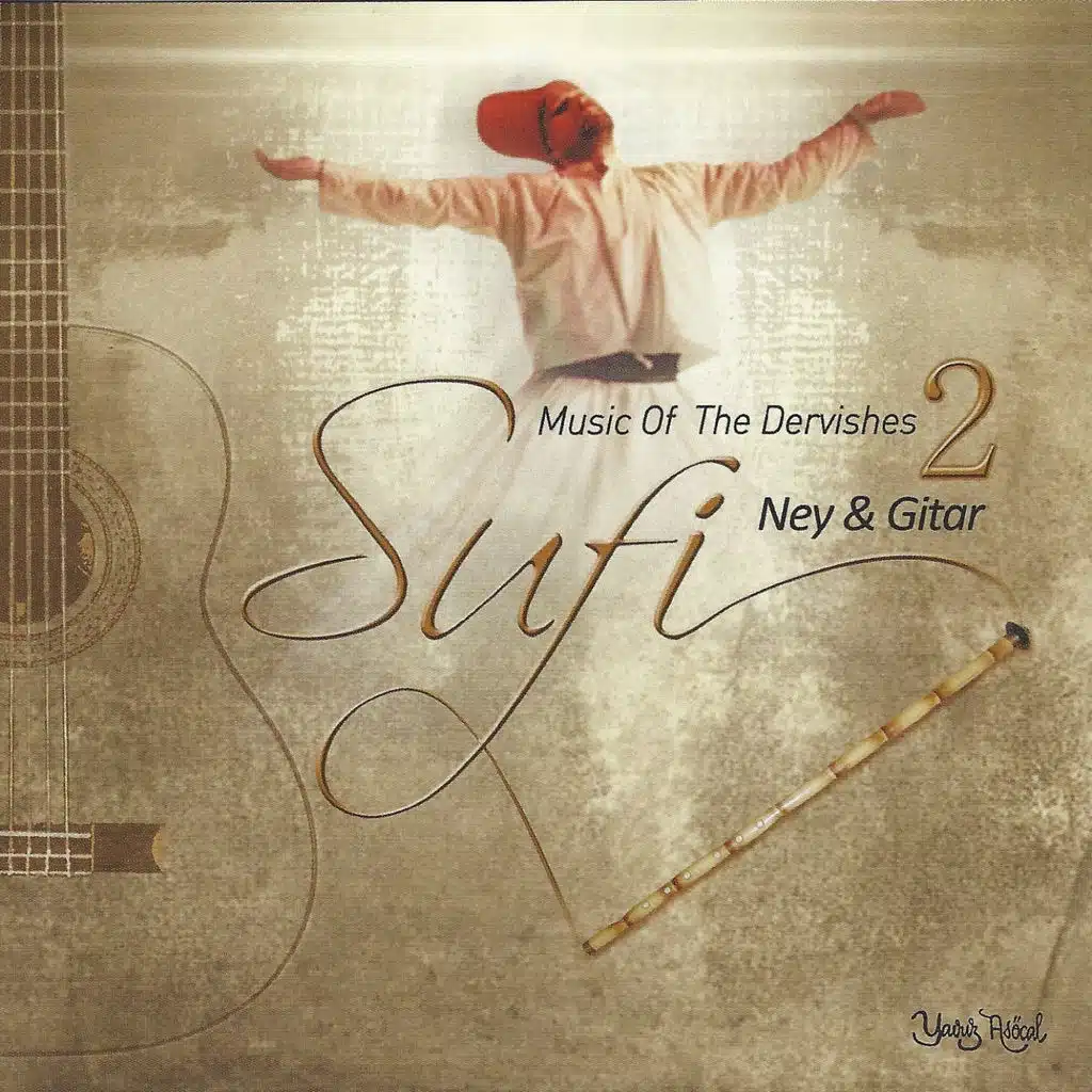 Sufi, Vol. 2 (Ney & Gitar)