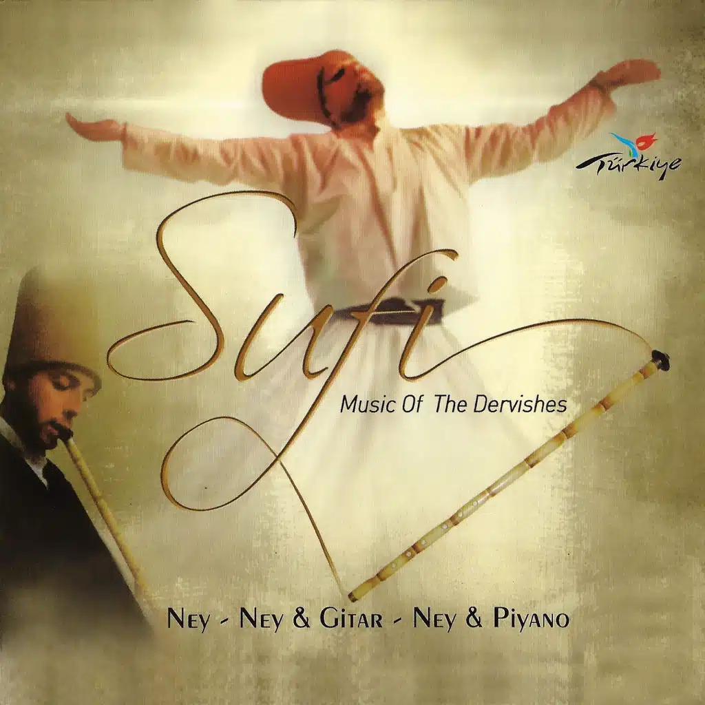 Music of the Dervishes (Sufi)