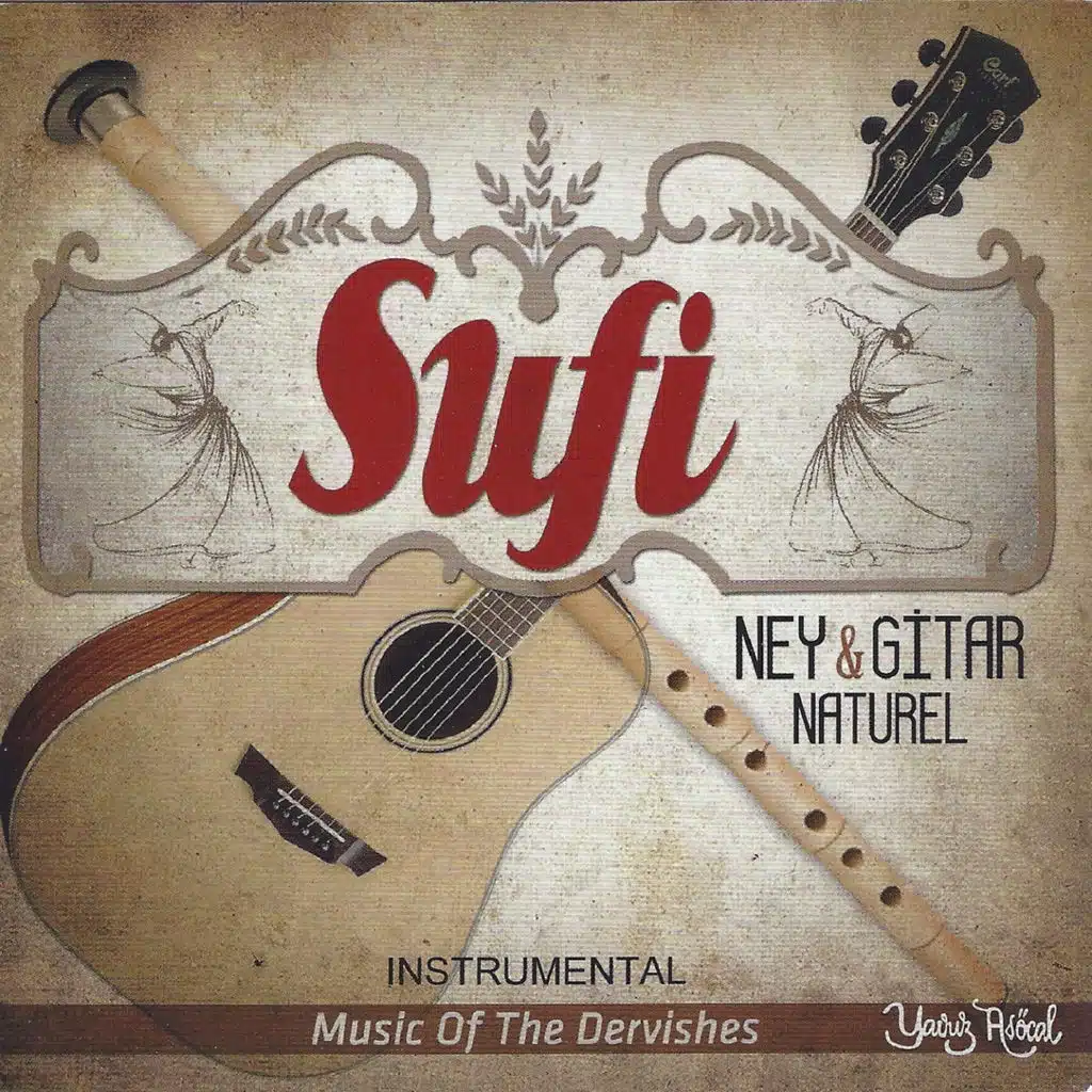 Sufi Ney & Gitar Naturel