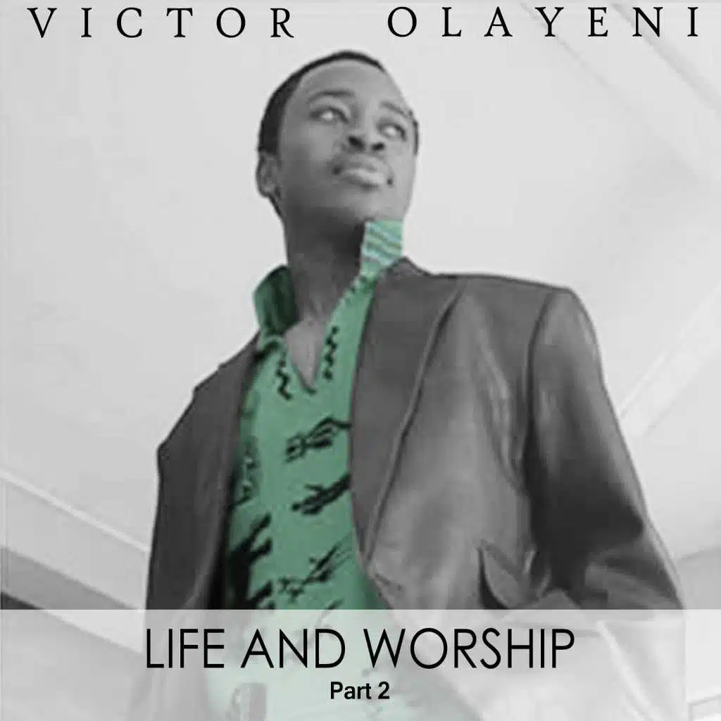 Life and Worship Chapter 2