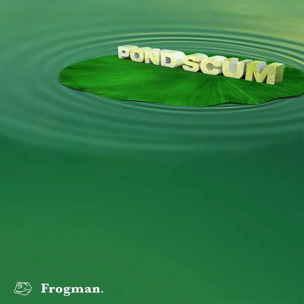 Pond Scum