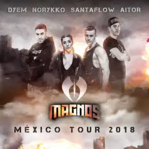 México Tour 2018 (feat. Norykko, Aitor & Dyem)