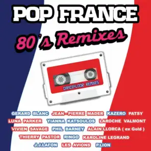 Pop France New 80's Remixes (Dancefloor Remixes)