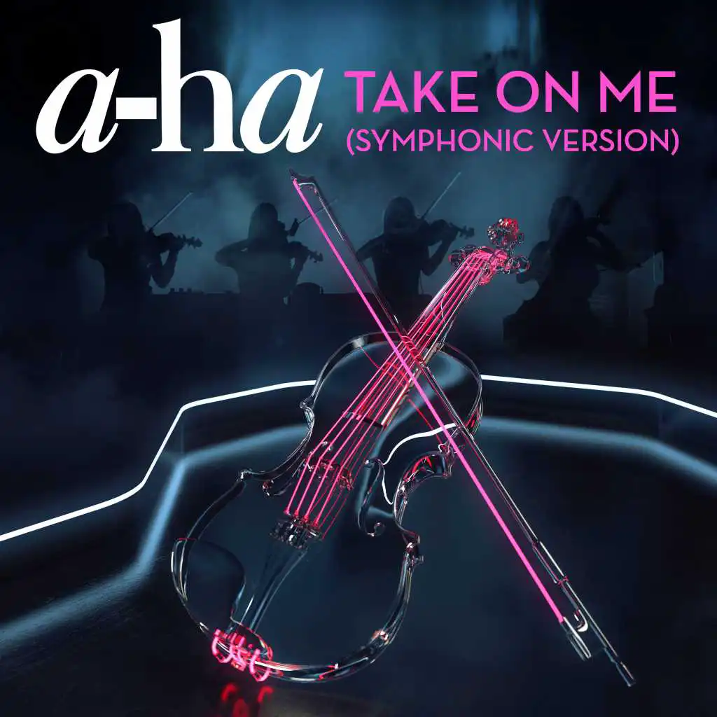 Take on Me (Symphonic Version)