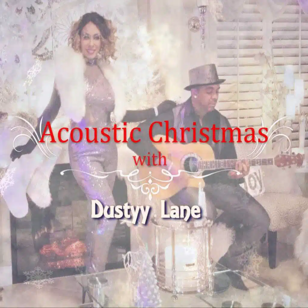 Acoustic Christmas With Dustyy Lane