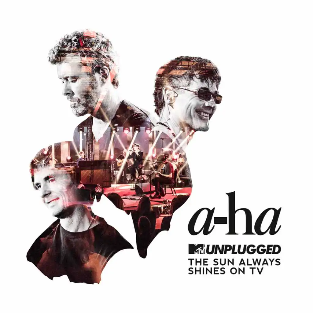 The Sun Always Shines On TV (MTV Unplugged / Edit) [feat. Ingrid Helene Håvik]