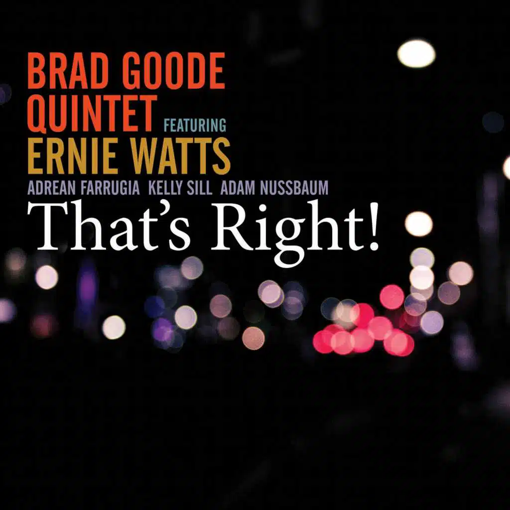 That's Right! (feat. Ernie Watts)