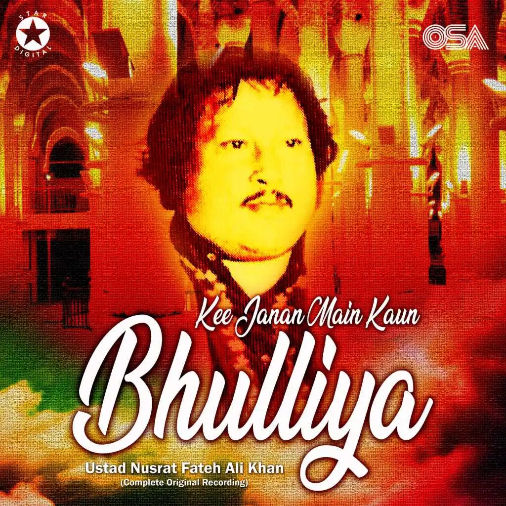 Kee Janan Main Kaun Bhulliya (Complete Original Version)