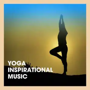 Yoga Inspirational Music