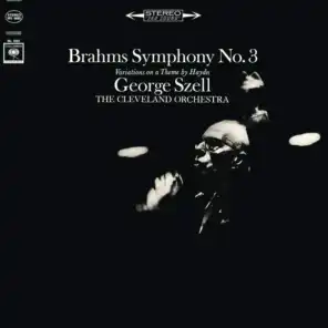 Brahms: Symphony No. 3, Op. 90 & Haydn Variations, Op. 56a ((Remastered))