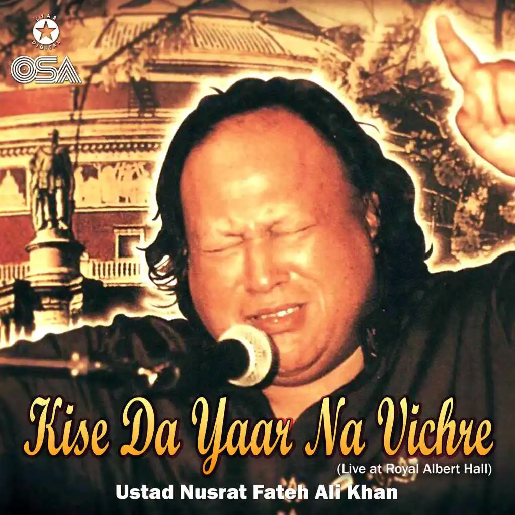 Kise Da Yaar Na Vichre (Live at Royal Albert Hall)