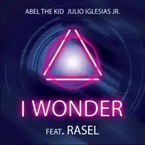 Abel The Kid & Julio Iglesias Jr.