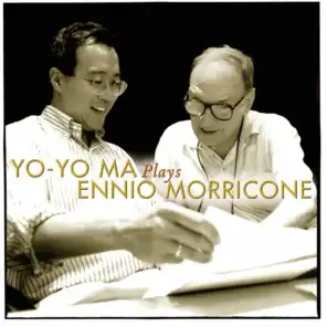 Yo-Yo Ma Plays Ennio Morricone ((Remastered))