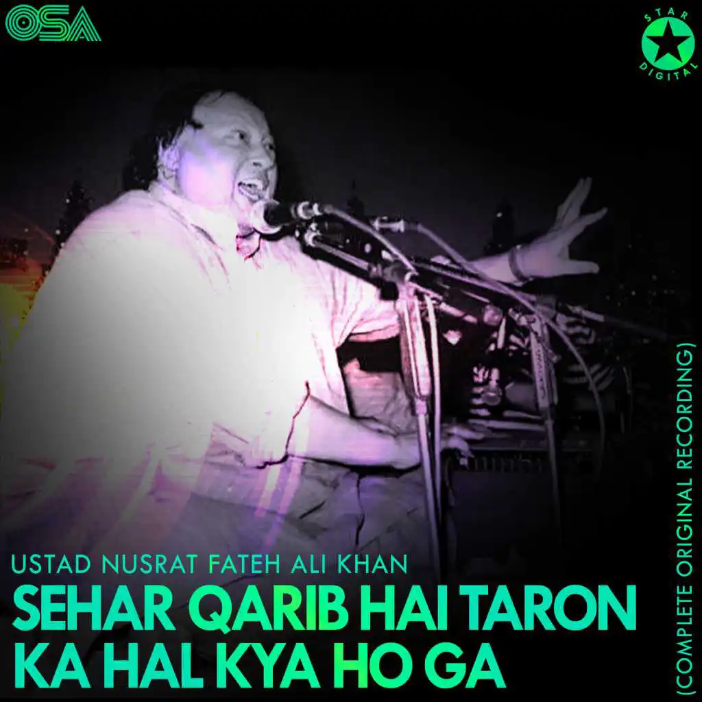 Sehar Qarib Hai Taron Ka Hal Kya Ho Ga (Complete Original Version)