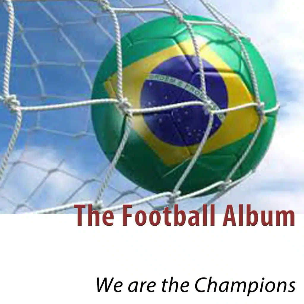 The Football Album - We Are The Champions
