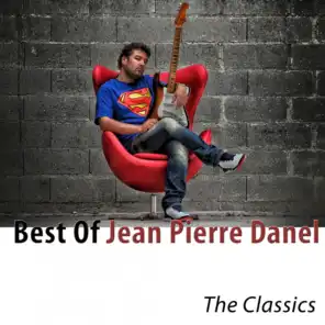 Best of Jean Pierre Danel (The Classics)